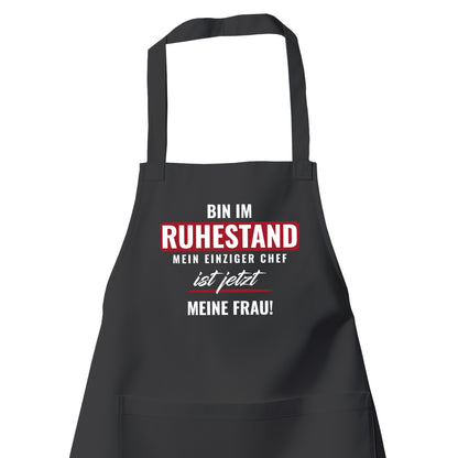 Rentner Grill- Kochschürze - Bin im Ruhestand - Einziger Chef meine Frau - Rente Geschenk Schwarz - Fulima