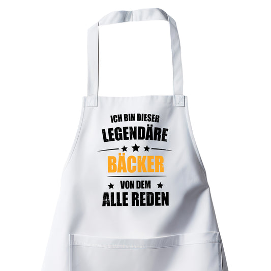 Ich bin dieser Legendäre Bäcker von dem alle reden - Schürze Weiß - Fulima