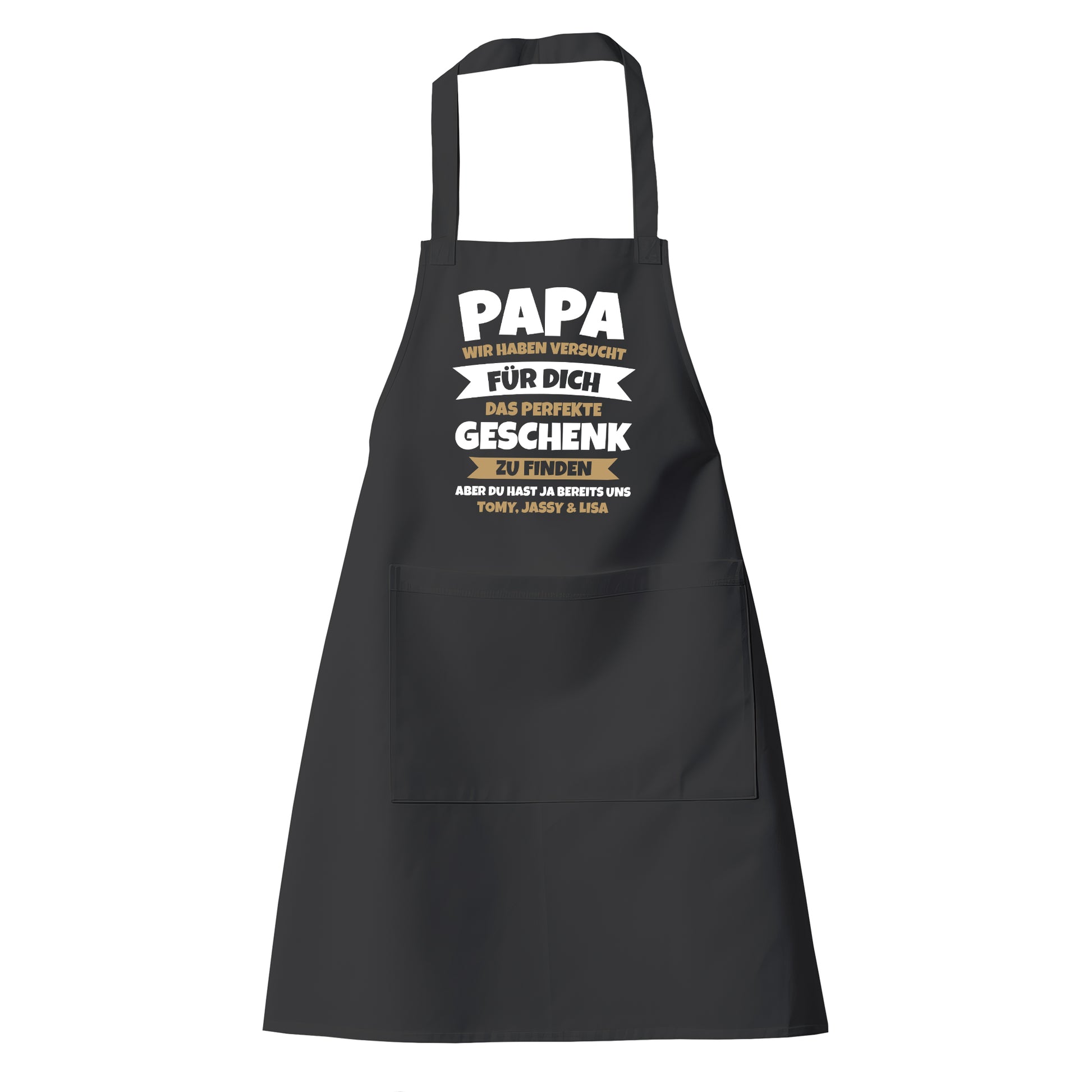 Grillschürze Papa - Wir haben versucht das beste Geschenk zu finden - Geschenkidee - Fulima