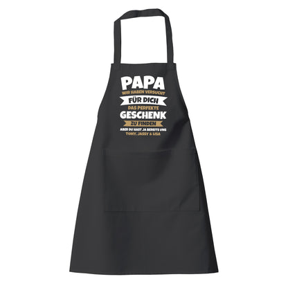 Grillschürze Papa - Wir haben versucht das beste Geschenk zu finden - Geschenkidee - Fulima
