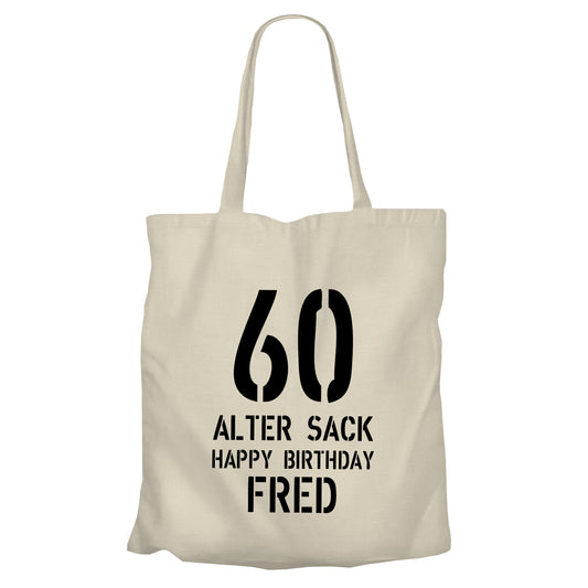 Einkaufstasche - 60 Geburtstag Alter Sack Happy Birthday mit Namen Beige - FULiMA®