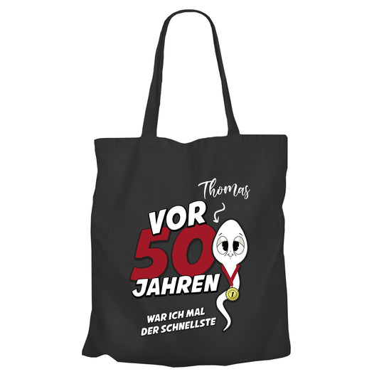 Vor 50 Jahren war ich mal der schnellste - mit Namen - Einkaufstasche Schwarz - FULiMA®