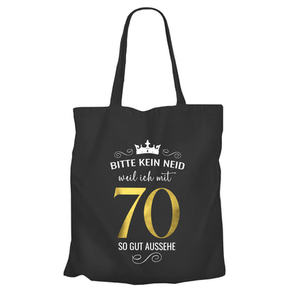 Bitte kein Neid weil ich mit 70 so gut aussehe - Krone - Einkaufstasche Schwarz - FULiMA®