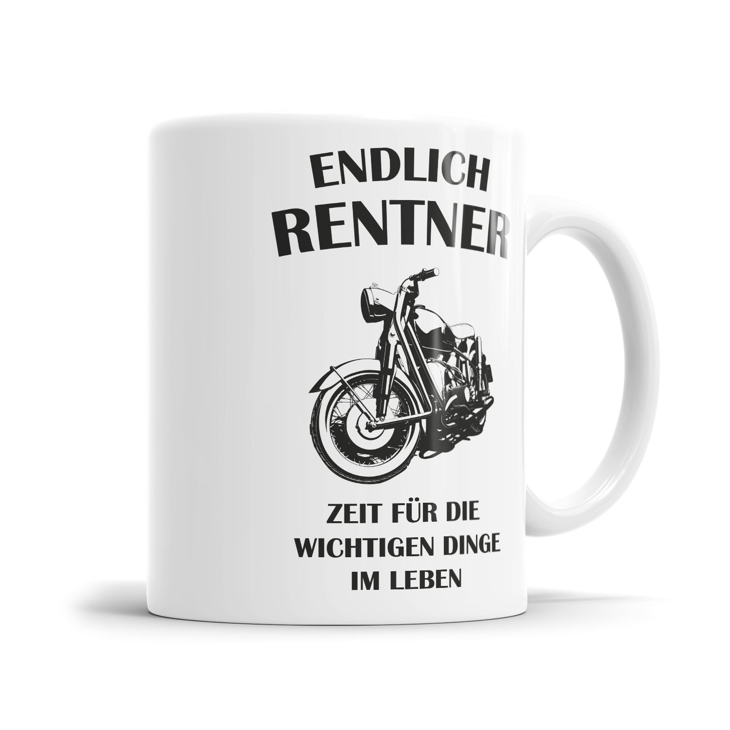 Endlich Renter - Motorrad - Zeit für die wichtigen Dinge im Leben - Tasse - Fulima