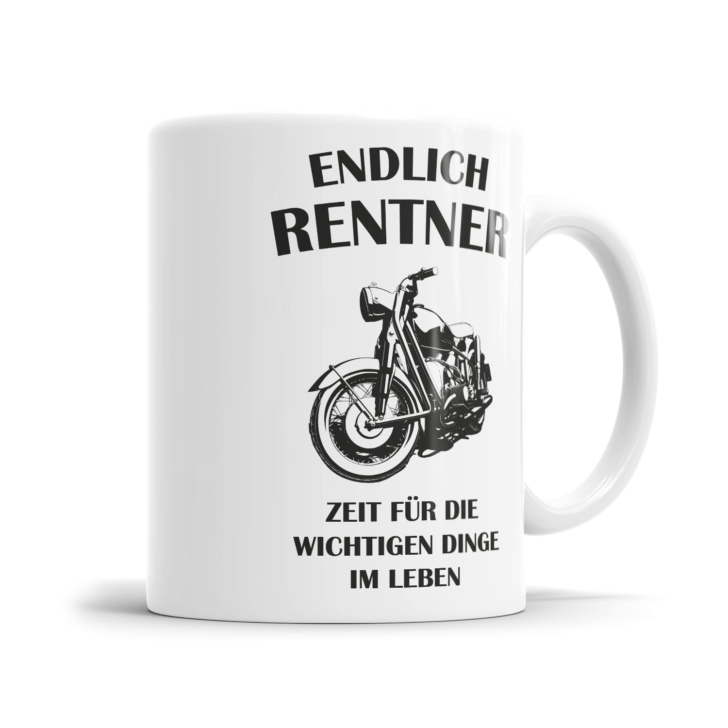 Endlich Renter - Motorrad - Zeit für die wichtigen Dinge im Leben - Tasse - Fulima