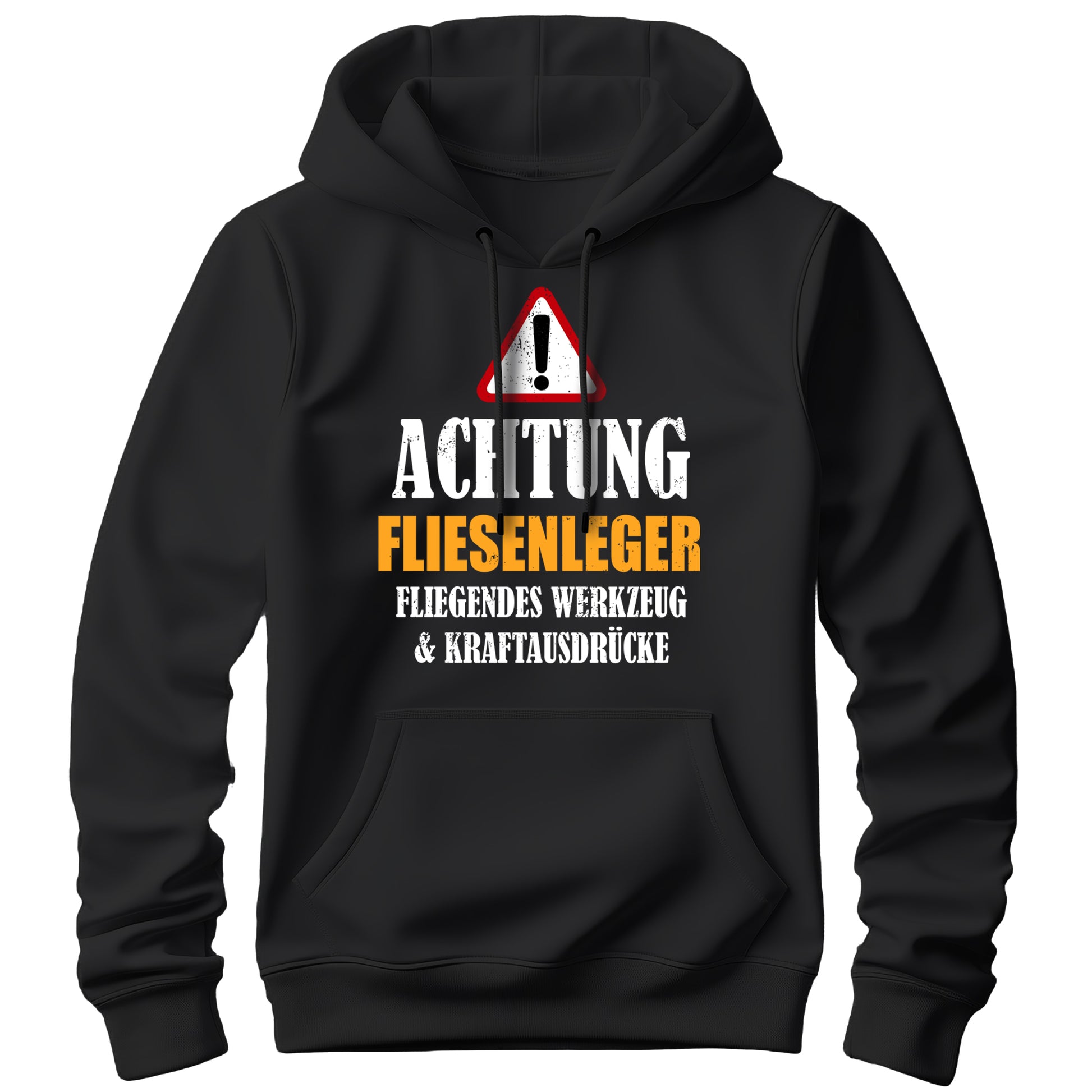 Achtung Fliesenleger - Kraftausdrücke - Hoodie Schwarz - FULiMA®