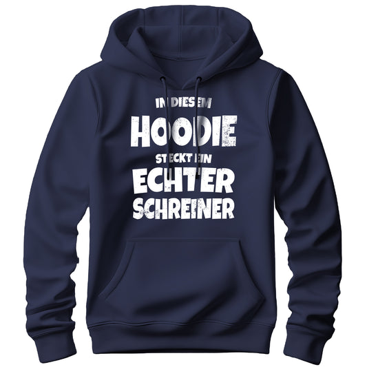 In diesem Hoodie steckt ein echter Schreiner - Hoodie Navy - FULiMA®