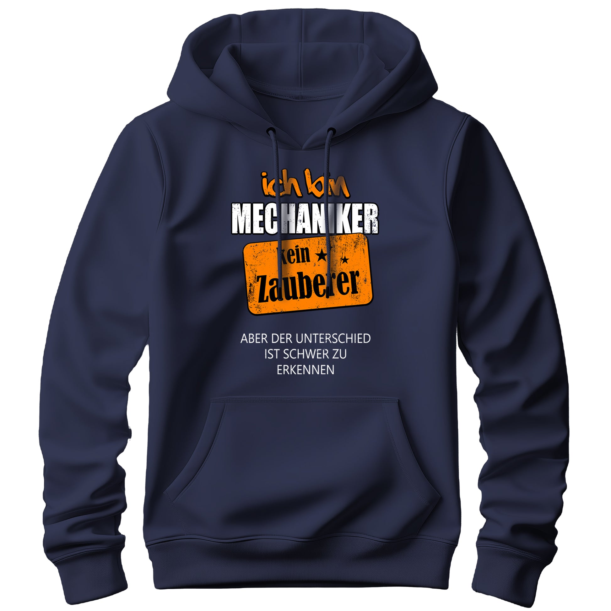 Ich bin Mechaniker kein Zauberer - Hoodie Navy - FULiMA®