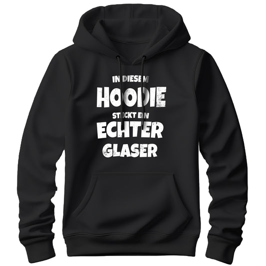 In diesem Hoodie steckt ein echter Glaser - Hoodie Schwarz - FULiMA®