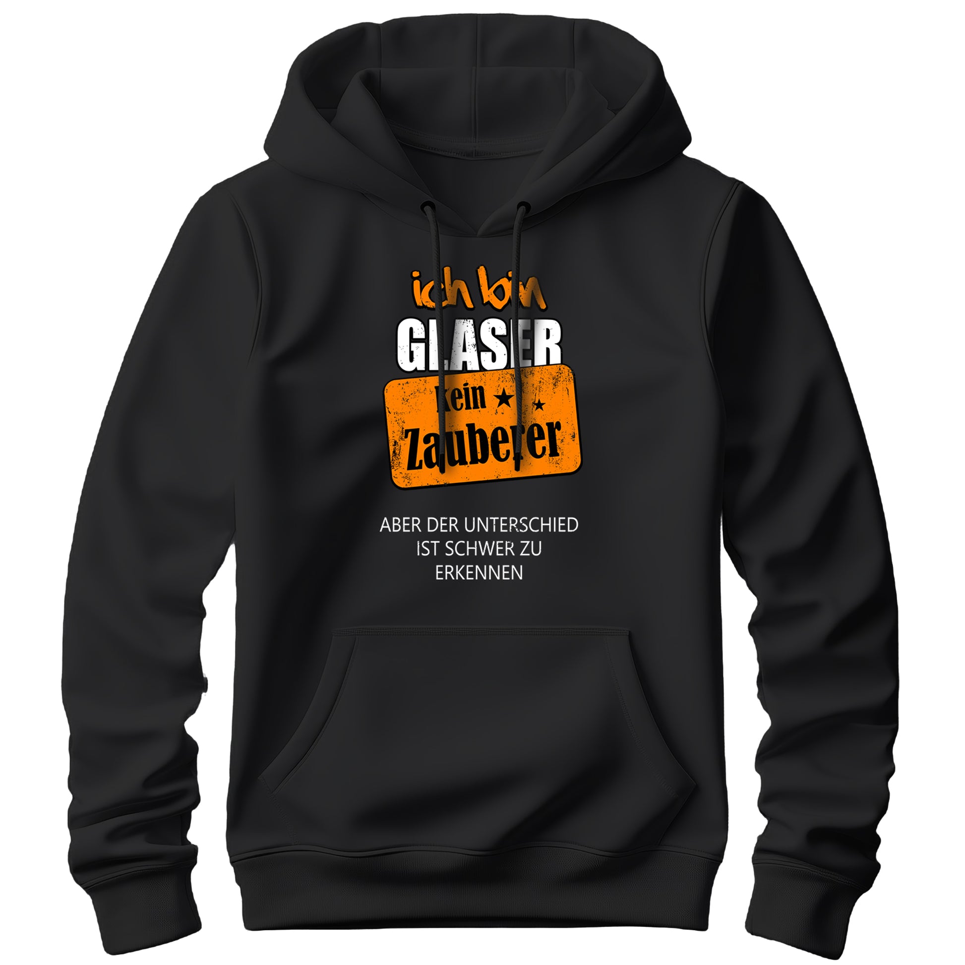Ich bin Glaser kein Zauberer - Hoodie Schwarz - FULiMA®