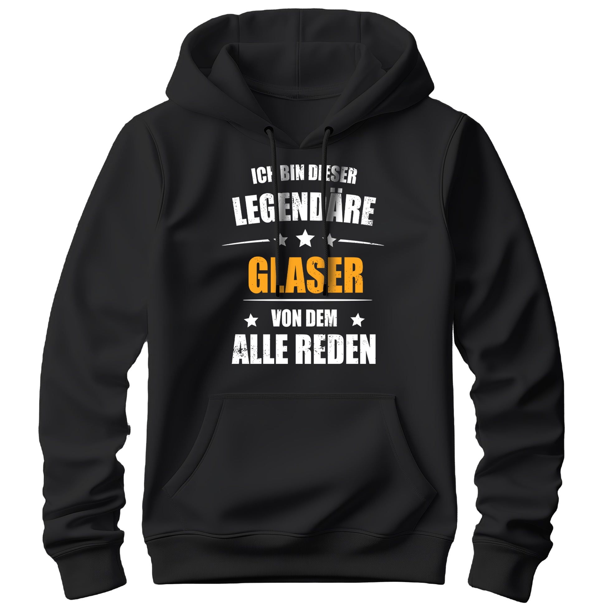 Ich bin dieser Legendäre Glaser von dem alle reden - Hoodie Schwarz - FULiMA®