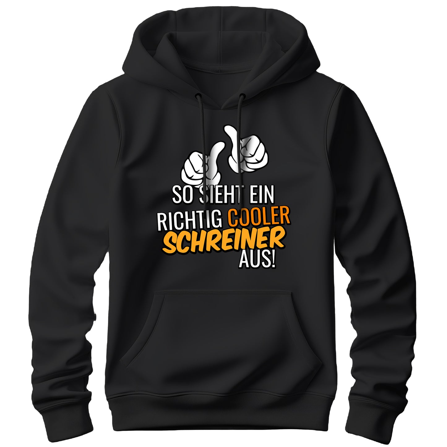So sieht ein richtig cooler Schreiner aus - Hoodie Schwarz - FULiMA®