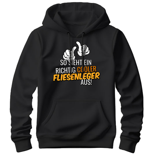 So sieht ein richtig cooler Fliesenleger aus - Hoodie Schwarz - FULiMA®