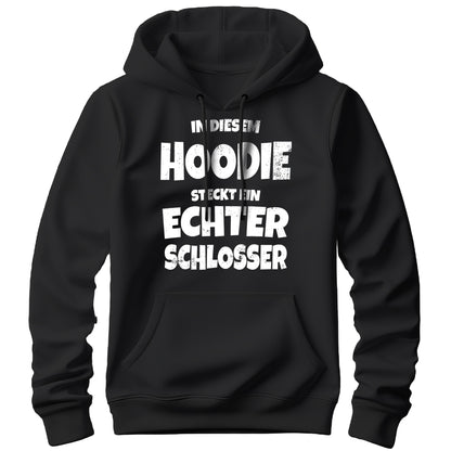 In diesem Hoodie steckt ein echter Schlosser- Hoodie Schwarz - FULiMA®
