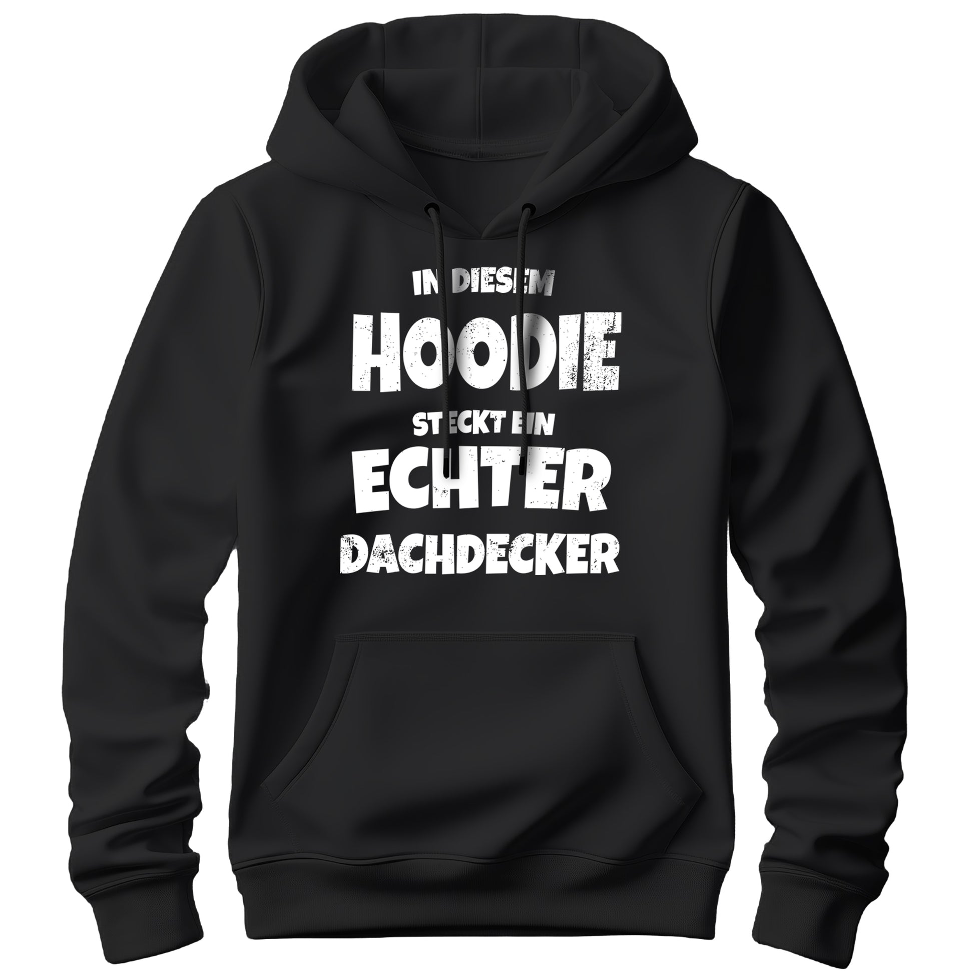 In diesem Hoodie steckt ein echter Dachdecker - Hoodie Schwarz - FULiMA®