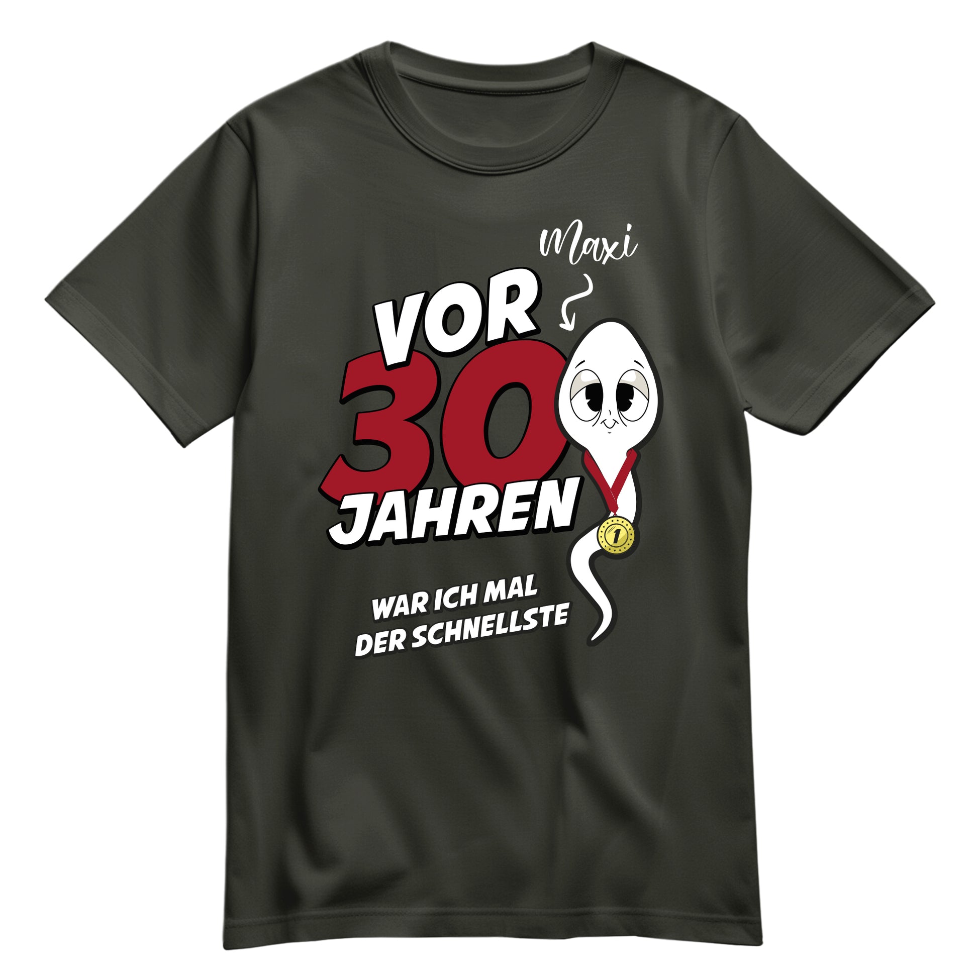 Geburtstag Shirt - Vor 30 Jahren war ich mal der schnellste - mit Namen Khaki - FULiMA®