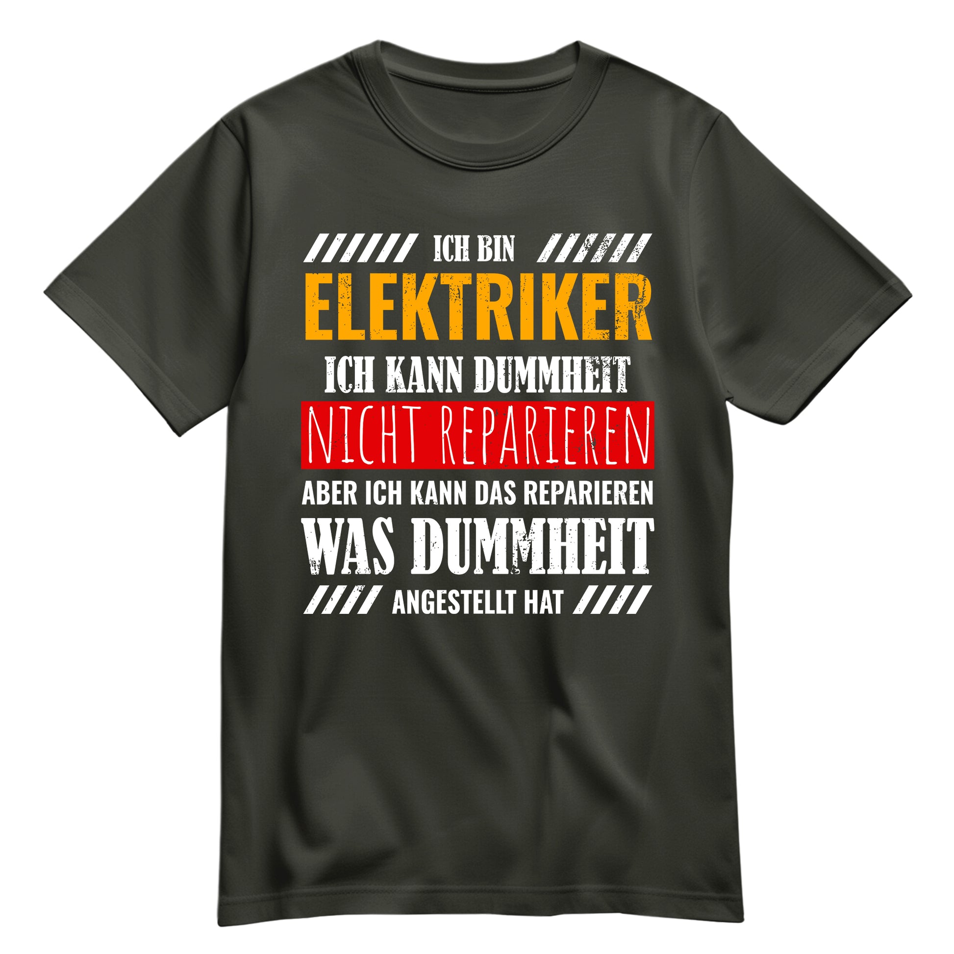Ich bin Elektriker ich kann Dummheit nicht reparieren - Shirt Khaki - FULiMA®