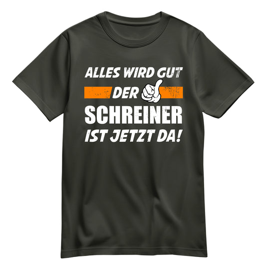Alles wird gut der Schreiner ist jetzt da - Shirt Khaki - FULiMA®