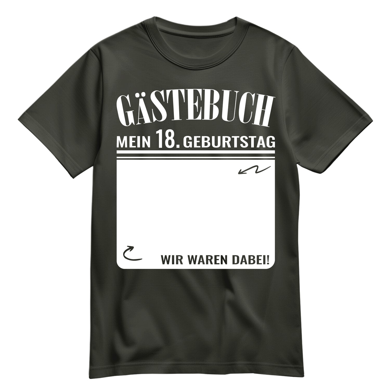 Gästebuch - Mein 18. Geburtstag Wir waren dabei Geschenk T-Shirt Khaki - FULiMA®