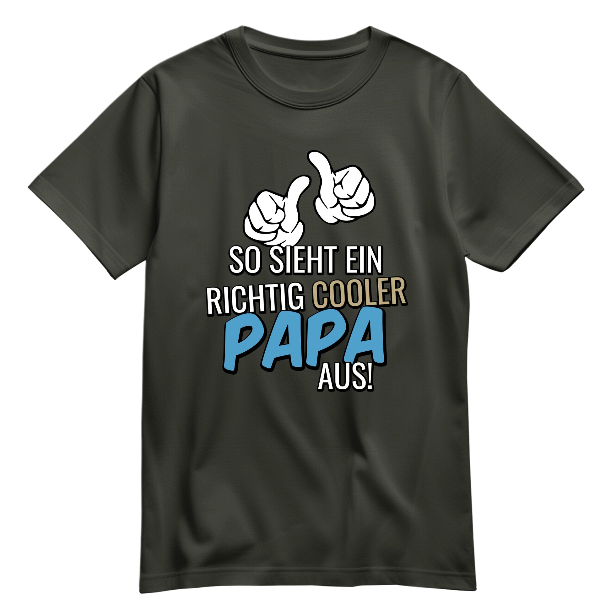 So sieht ein richtig cooler Papa aus - Shirt Khaki - FULiMA®