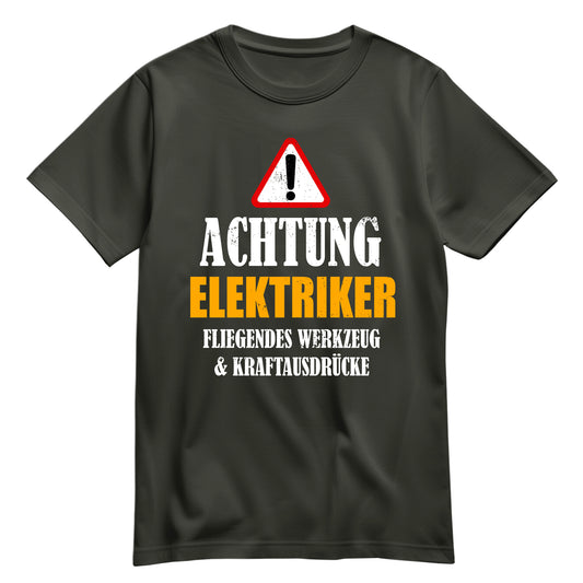 Achtung Elektriker - Kraftausdrücke - Shirt Khaki - FULiMA®