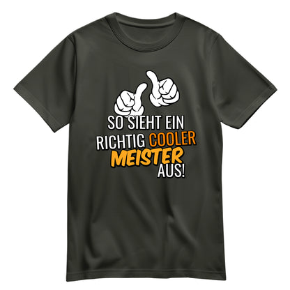 So sieht ein richtig cooler Meister aus - Shirt Khaki - FULiMA®