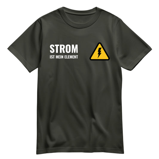 Strom ist mein Element - Elektriker Shirt Khaki - FULiMA®