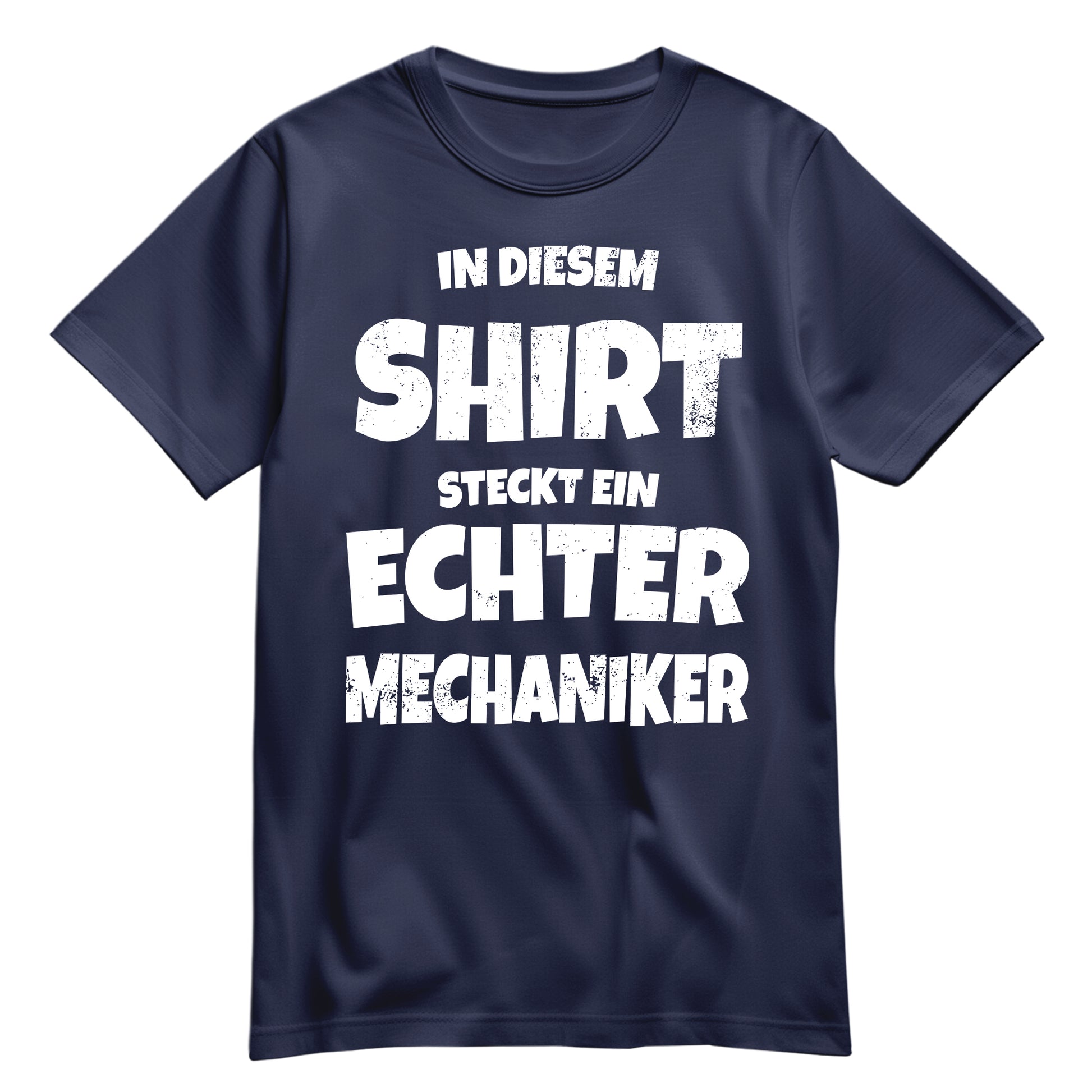 In diesem Shirt steckt ein echter Mechaniker - Shirt Navy - FULiMA®