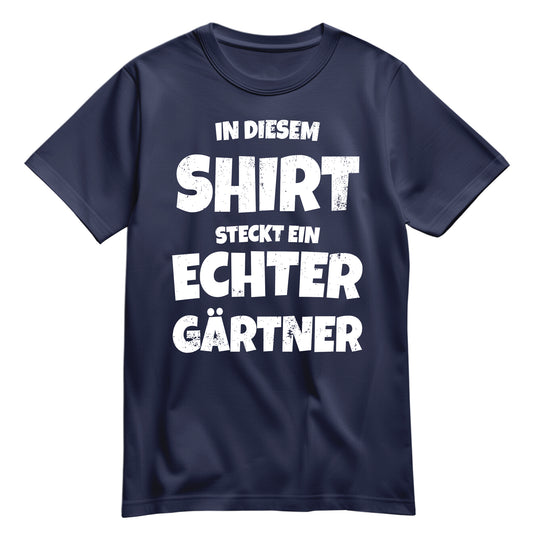 In diesem Shirt steckt ein echter Gärtner - Shirt Navy - FULiMA®