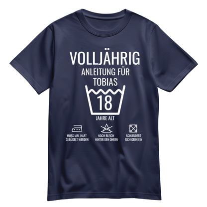 Volljährig Anleitung für 18 Jährige - mit Namen - Geburtstag Shirt Navy - FULiMA®