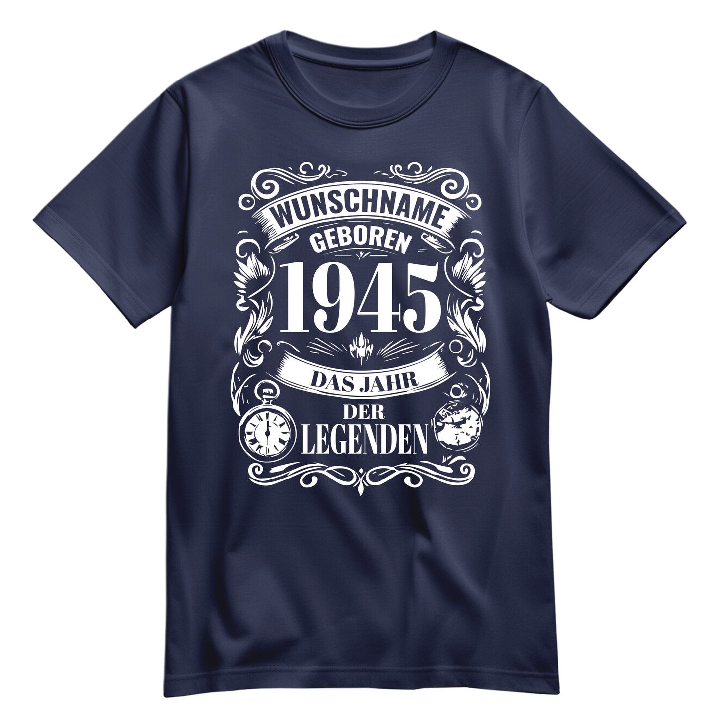 Geboren 1945 das Jahr der Legenden - personalisiert mit Namen - Shirt Navy - FULiMA®
