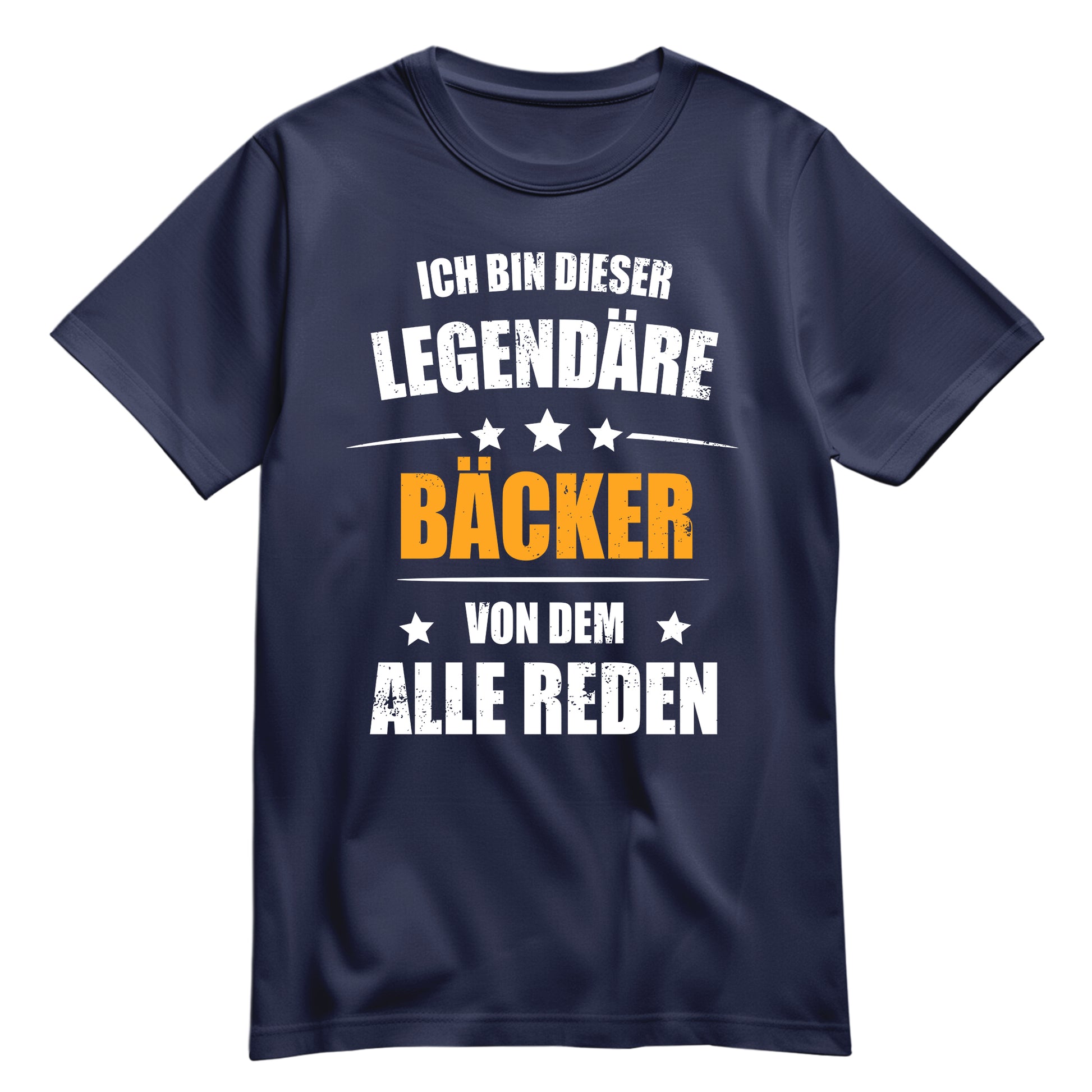 Ich bin dieser Legendäre Bäcker von dem alle reden - Shirt Navy - FULiMA®