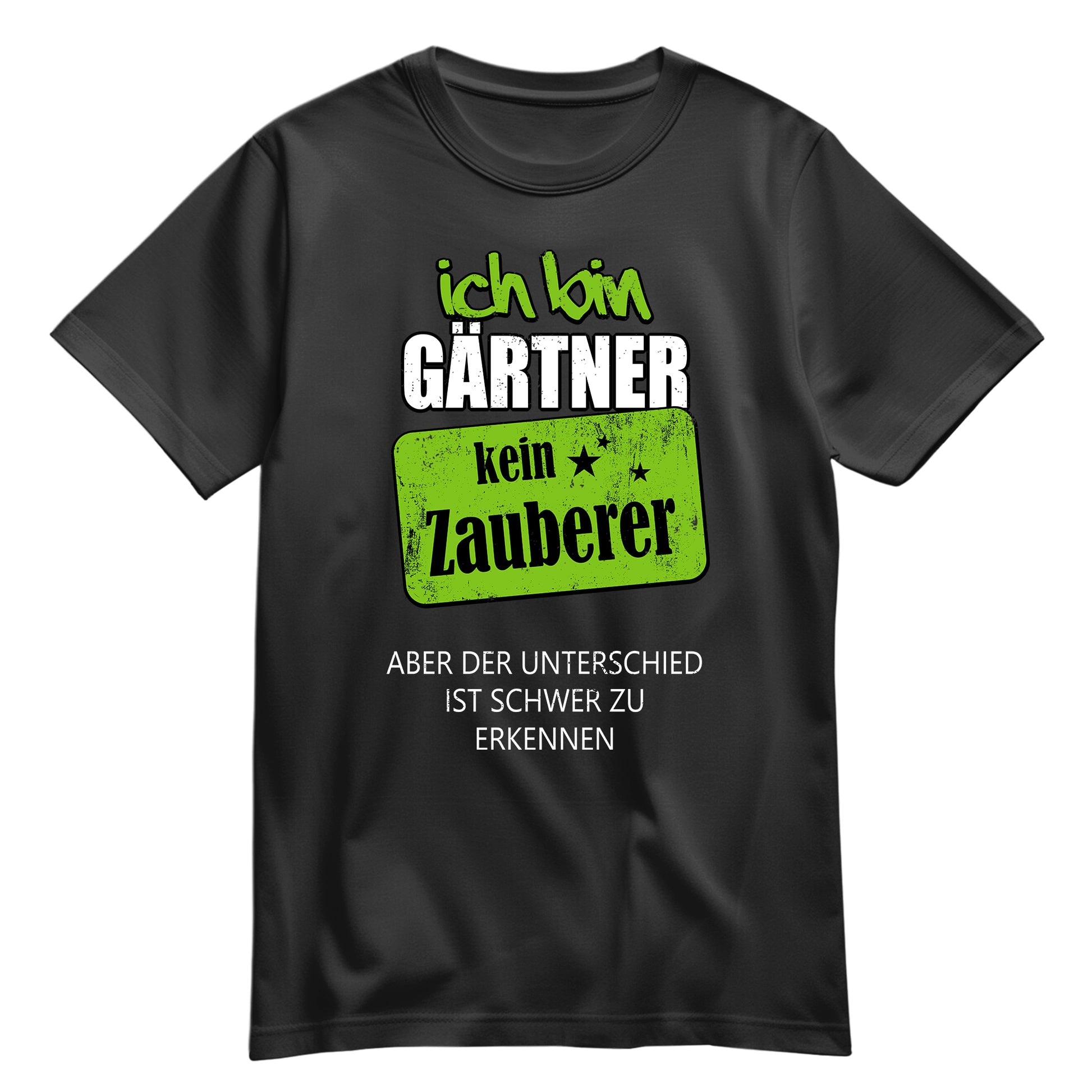 Ich bin Gärtner - kein Zauberer - Shirt Schwarz - FULiMA®