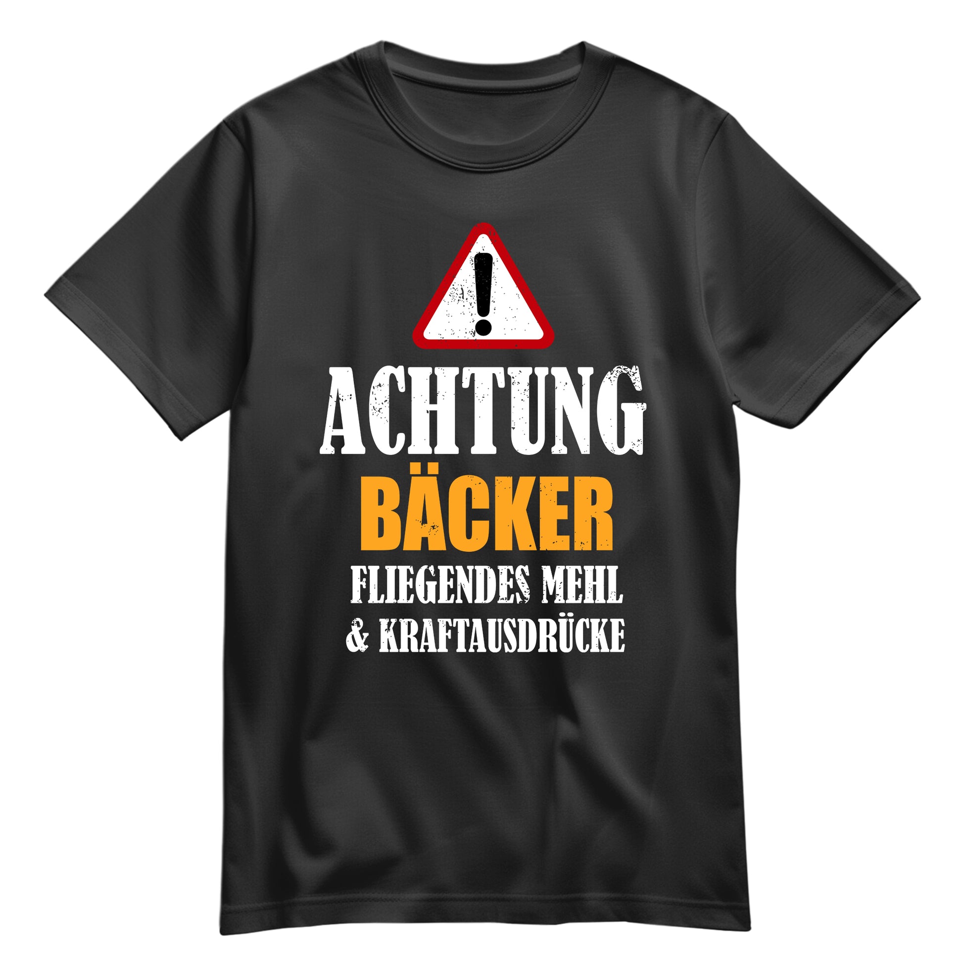 Achtung Bäcker - Kraftausdrücke - Shirt Schwarz - FULiMA®