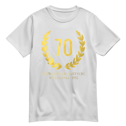 70 Jahre Lorbeerkranz Einzigartig und Wertvoll mit Namen - Geburtstag Shirt Weiß - FULiMA®