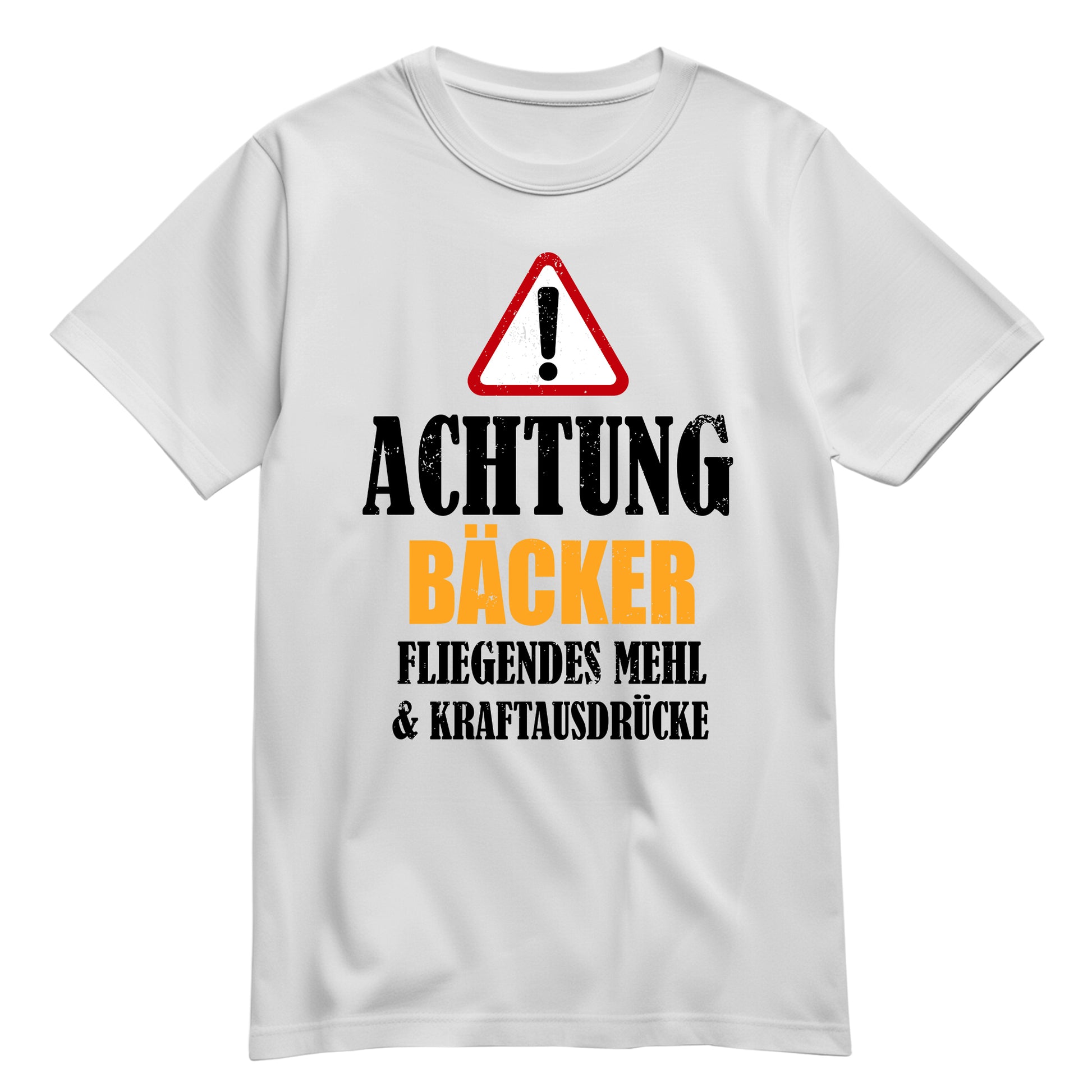 Achtung Bäcker - Kraftausdrücke - Shirt Weiß - FULiMA®