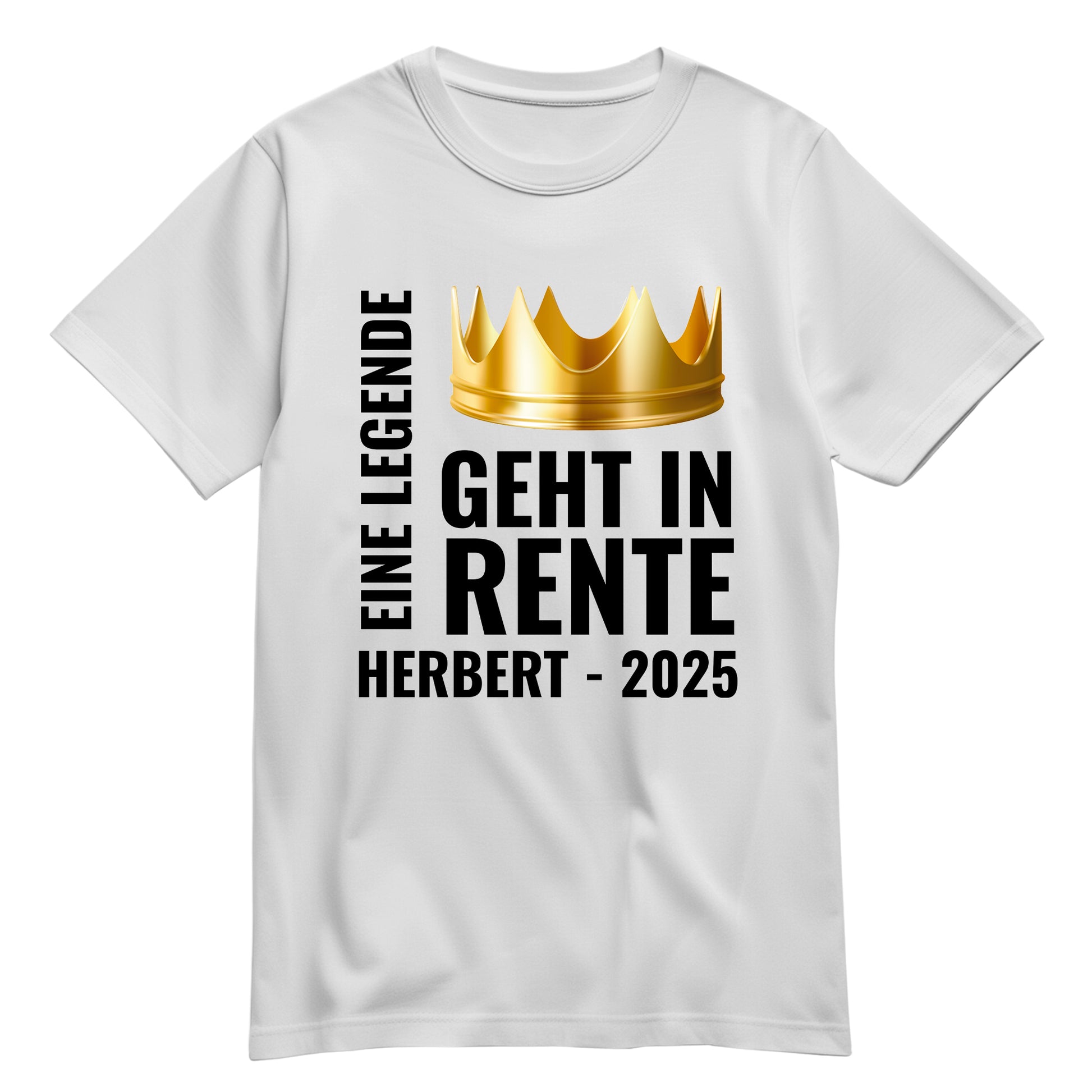 Rentner T Shirt - Eine Legende geht in Rente - Goldene Krone mit Namen - Rente Geschenk Weiß - FULiMA®