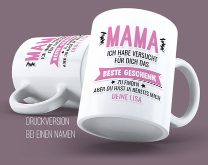 Personalisiert mit Namen – Tasse für Mama – Wir haben versucht das beste Geschenk für dich zu finden - Fulima